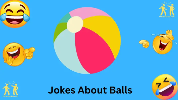 jokes about balls