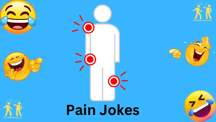 pain jokes