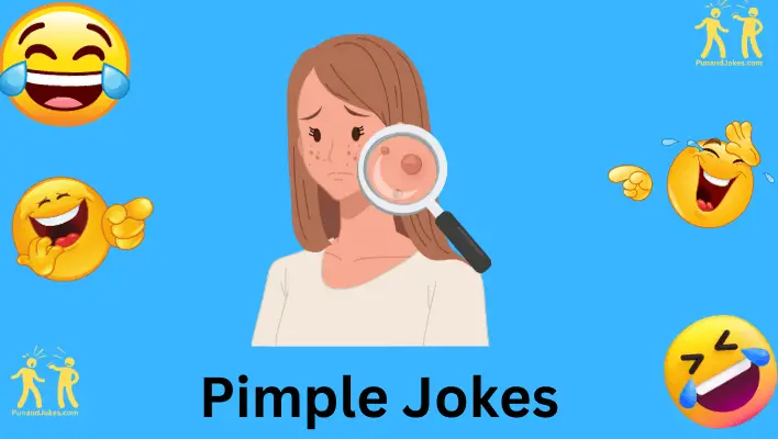 pimple jokes