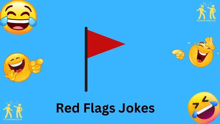 red flags jokes