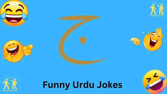 57+ Urdu Jokes: Laughter In The Language Of Poetry