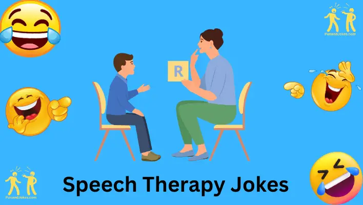 speech therapy jokes