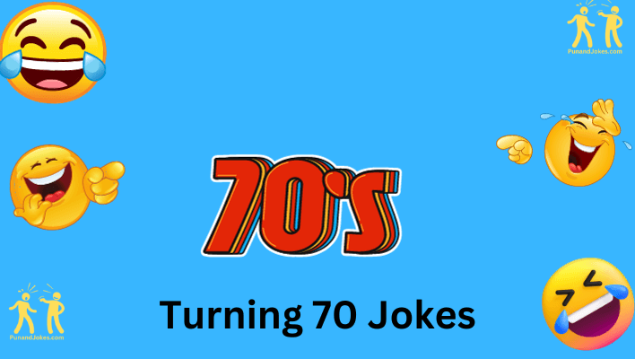 turning 70 jokes