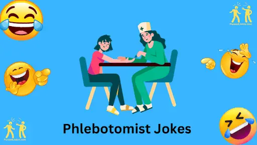 Phlebotomist Jokes