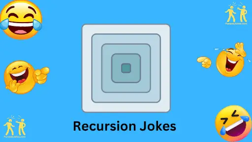 Recursion Jokes