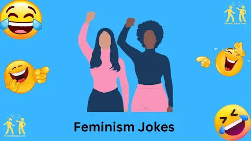 Feminism Jokes