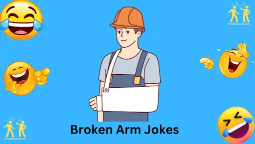 jokes-about-broken-arms