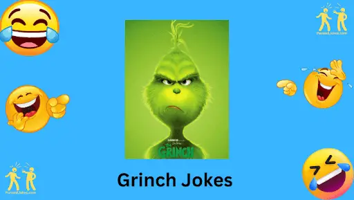 Grinch Jokes