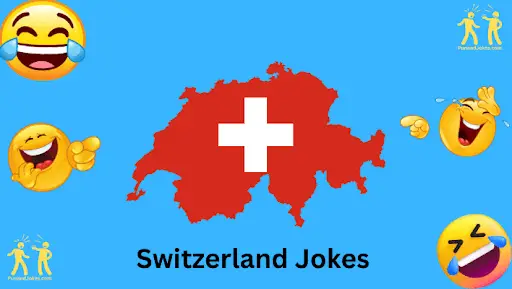 Switzerland Jokes