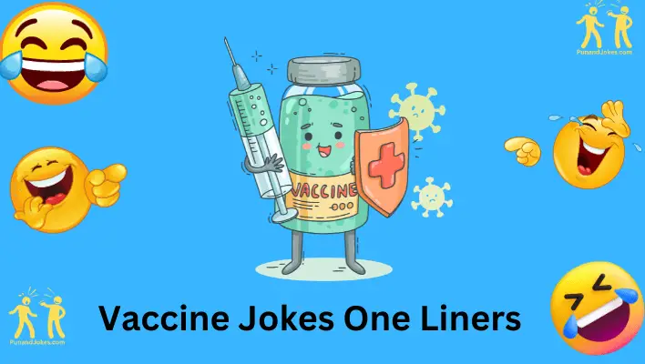 vaccine jokes one liners