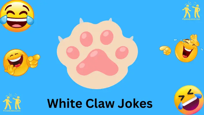 white claw jokes