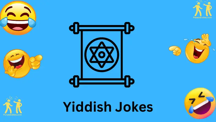 30+ Yiddish Jokes: Hilarious Humor From The Jewish Tradition