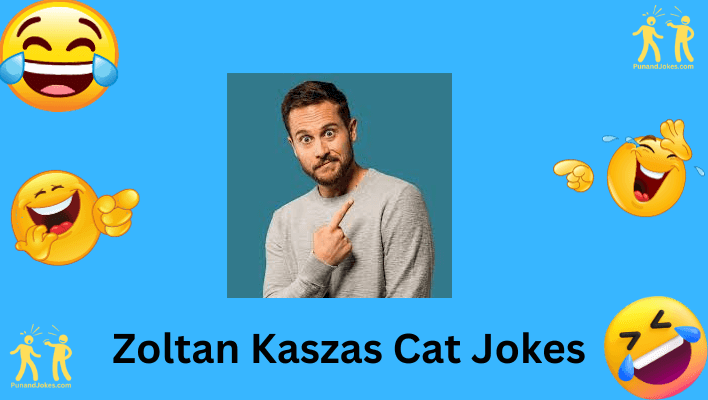 zoltan kaszas cat jokes