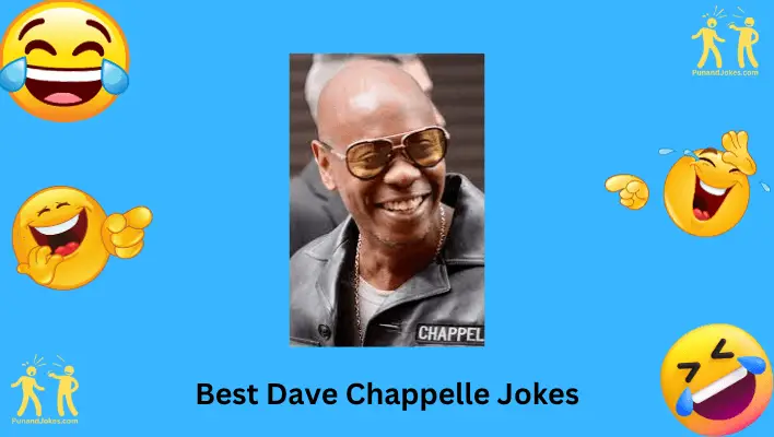 Best Dave Chappelle Jokes