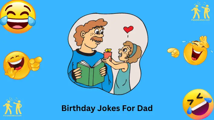 Birthday Jokes for Dad