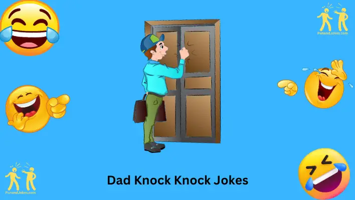 Dad Knock Knock Jokes