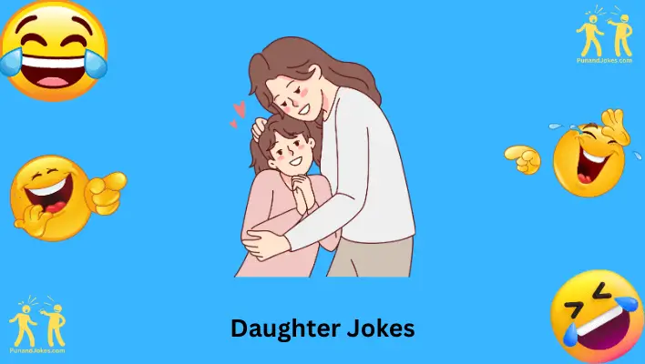 Daughter Jokes