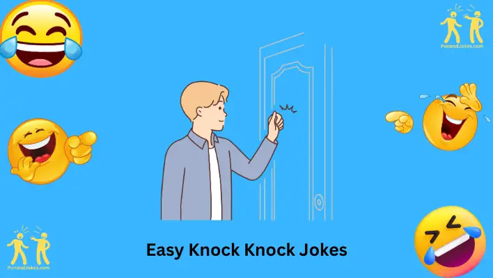 Easy Knock Knock Jokes