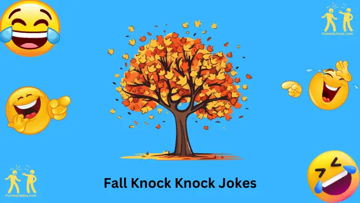 Fall Knock Knock Jokes