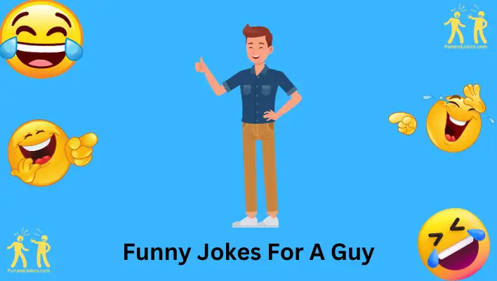 Jokes About Jokes for Guys