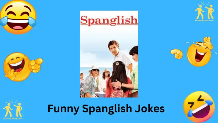 Spanglish Jokes