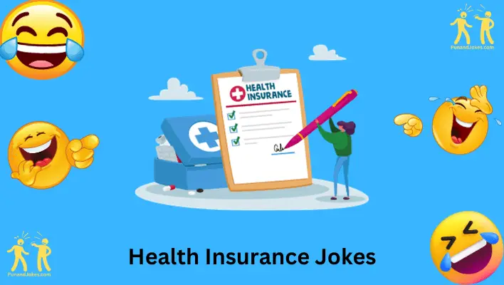 Health Insurance Jokes