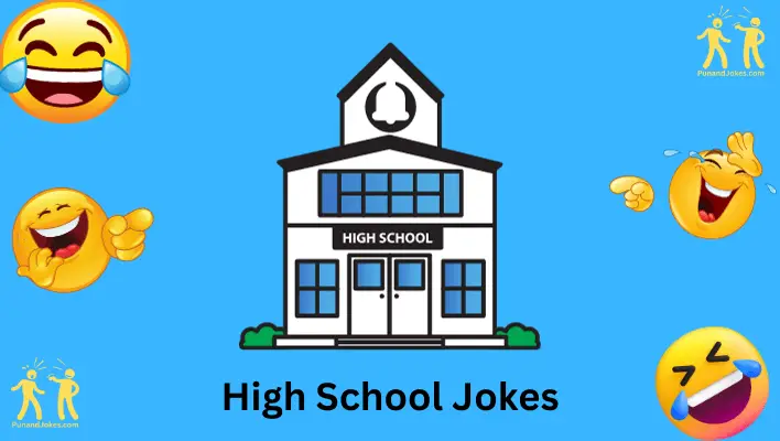 High School Jokes