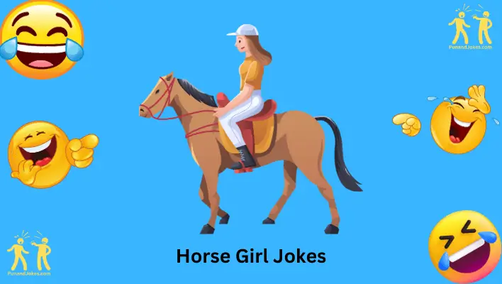 Horse Girl Jokes