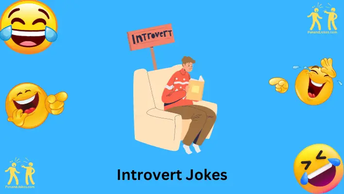 Introvert Jokes