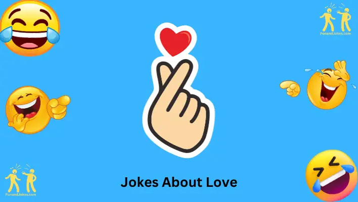 Jokes About Love