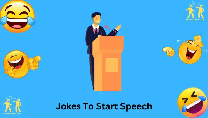 Jokes To Start Speech