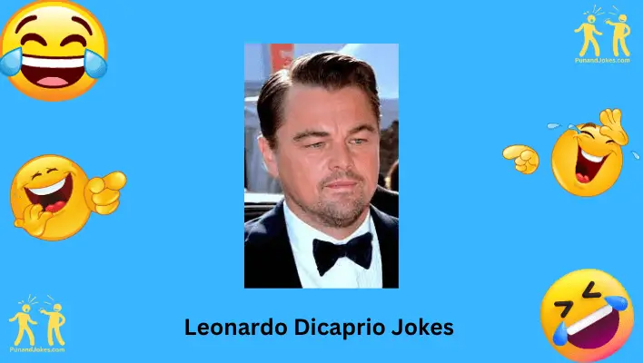 Leonardo DiCaprio Jokes