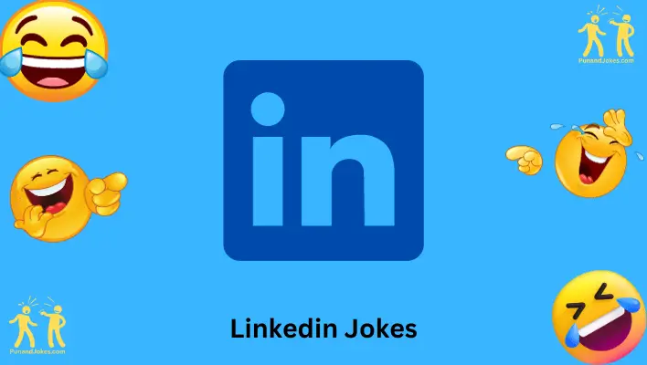 LinkedIn Jokes