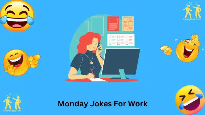 Monday Jokes for Work