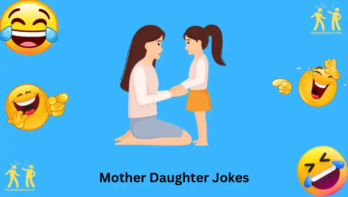 Mother-Daughter Jokes