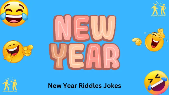 New Year Riddles and Jokes