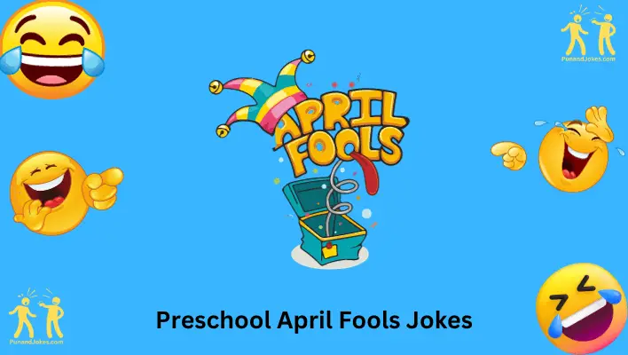 Preschool April Fools Jokes