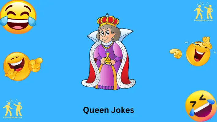 Queen Jokes