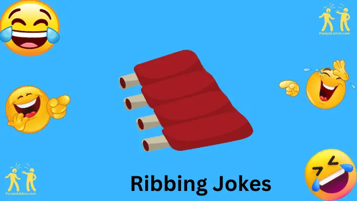 ribbing jokes