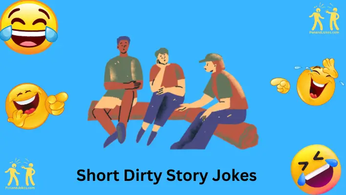 Short Dirty Story Jokes