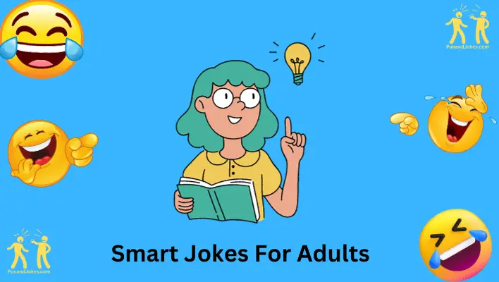 Smart Jokes for Adults