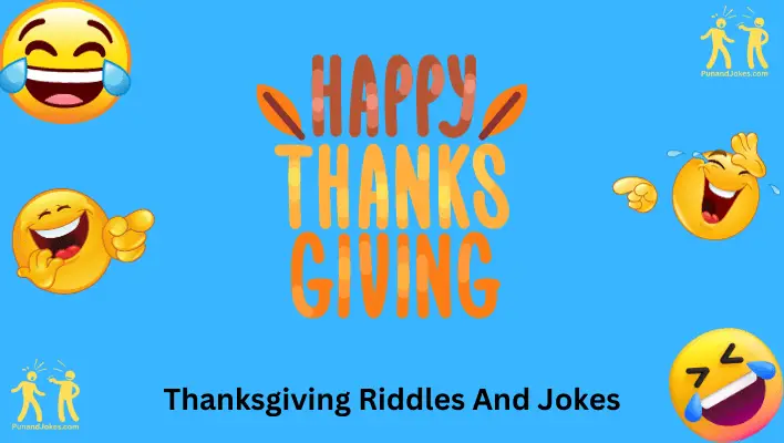 Thanksgiving Riddles and Jokes