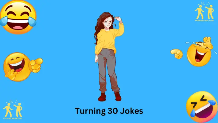 Jokes for Turning 30