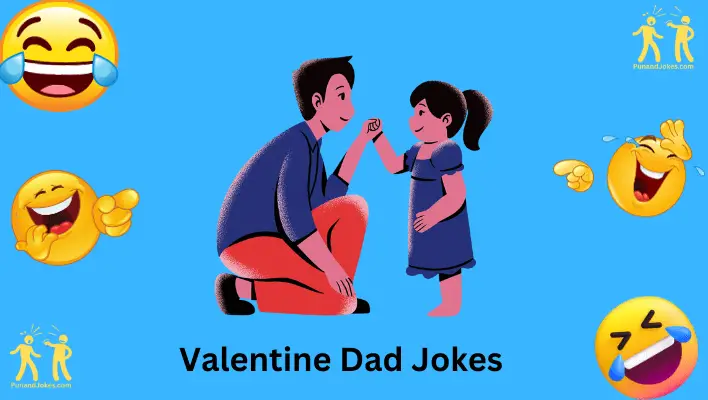 Valentine Dad Jokes