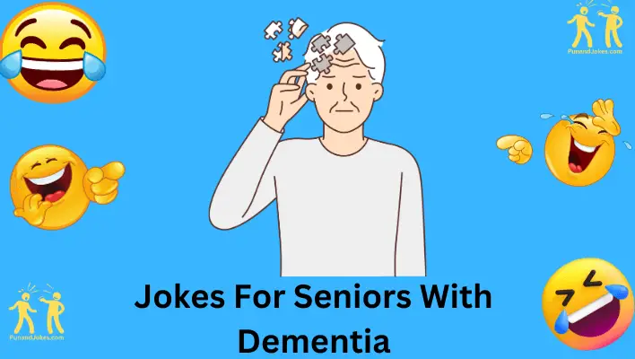 Jokes for Seniors With Dementia