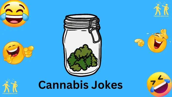 cannabis jokes