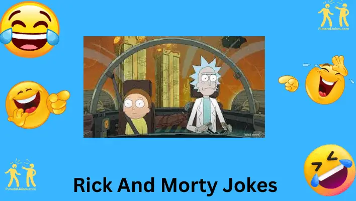 Rick and Morty Jokes