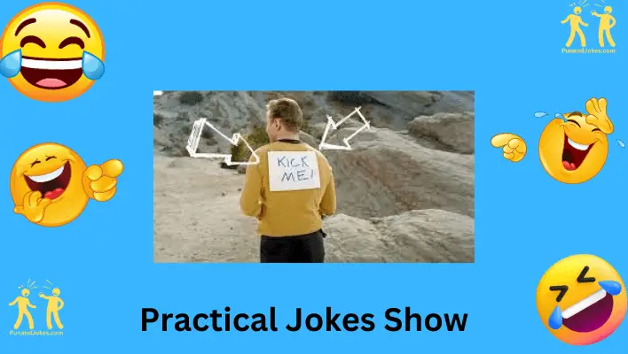 Practical Jokes Show