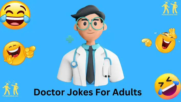 Doctor Jokes For Adults