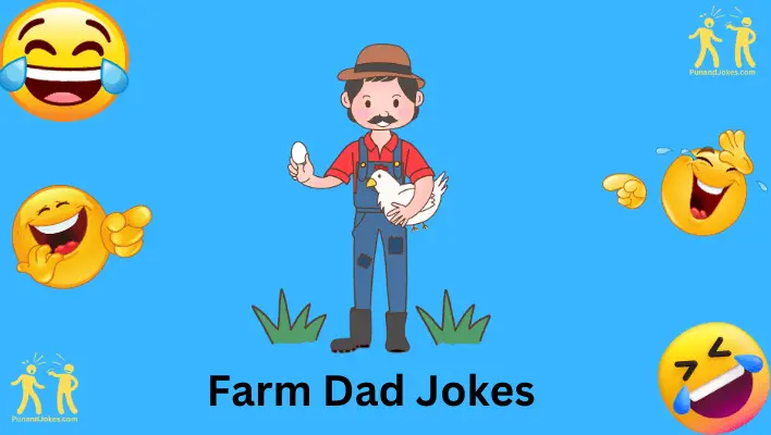 108+ Hilarious Farm Dad Jokes For A Barrel Of Laughs